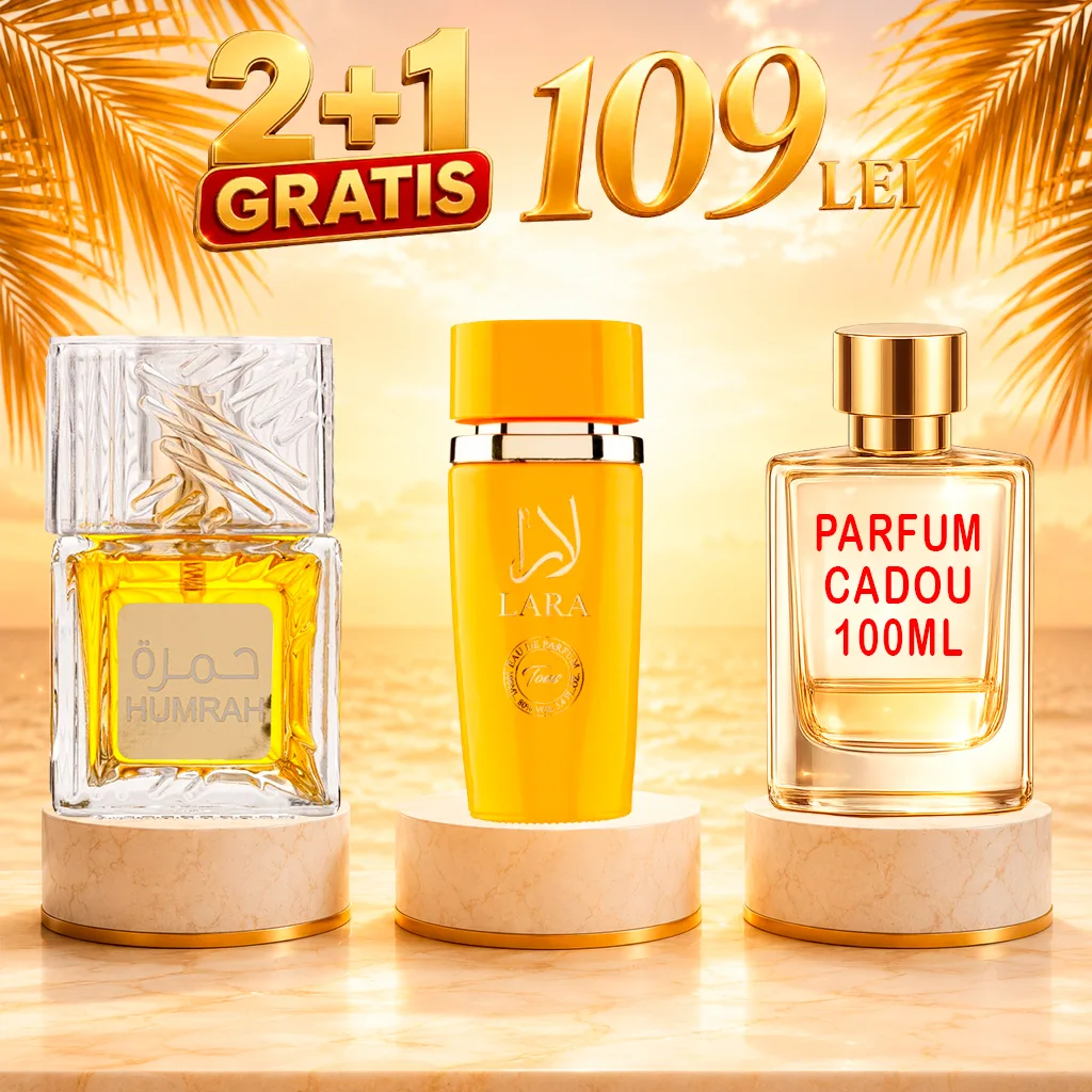 Pachet 3 Parfumuri + Humrah + Lara Tous + 1 x Parfum Cadou